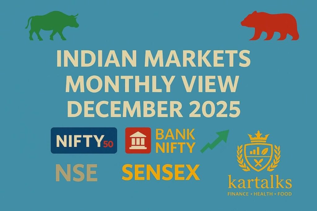 Indian Markets Monthly View for December 2025 with Nifty, Bank Nifty, Sensex key levels, sector performance, IPO updates and monthly forecast.