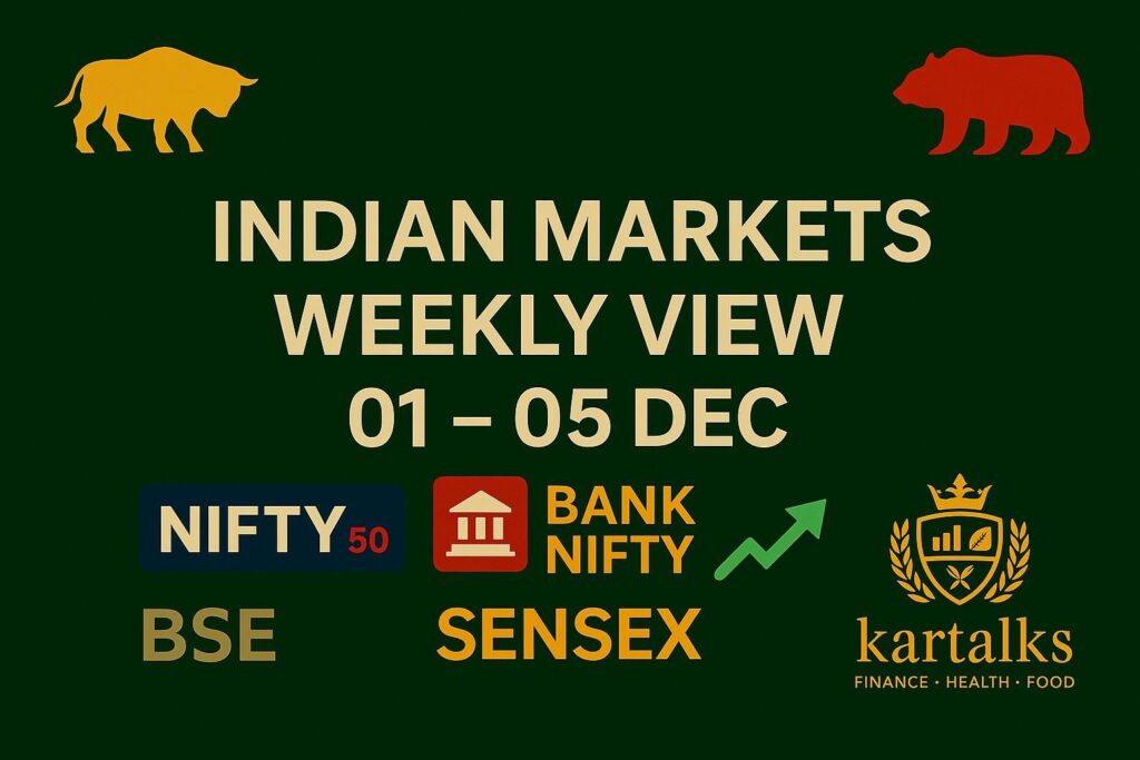Indian Markets Weekly View for 01–05 December with Nifty, Bank Nifty, Sensex levels, IPO updates, commodities and market forecast.