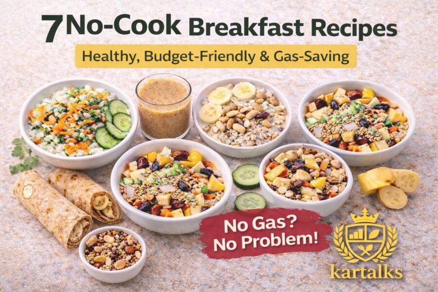 7 no-cook breakfast recipes for healthy and budget Indian mornings